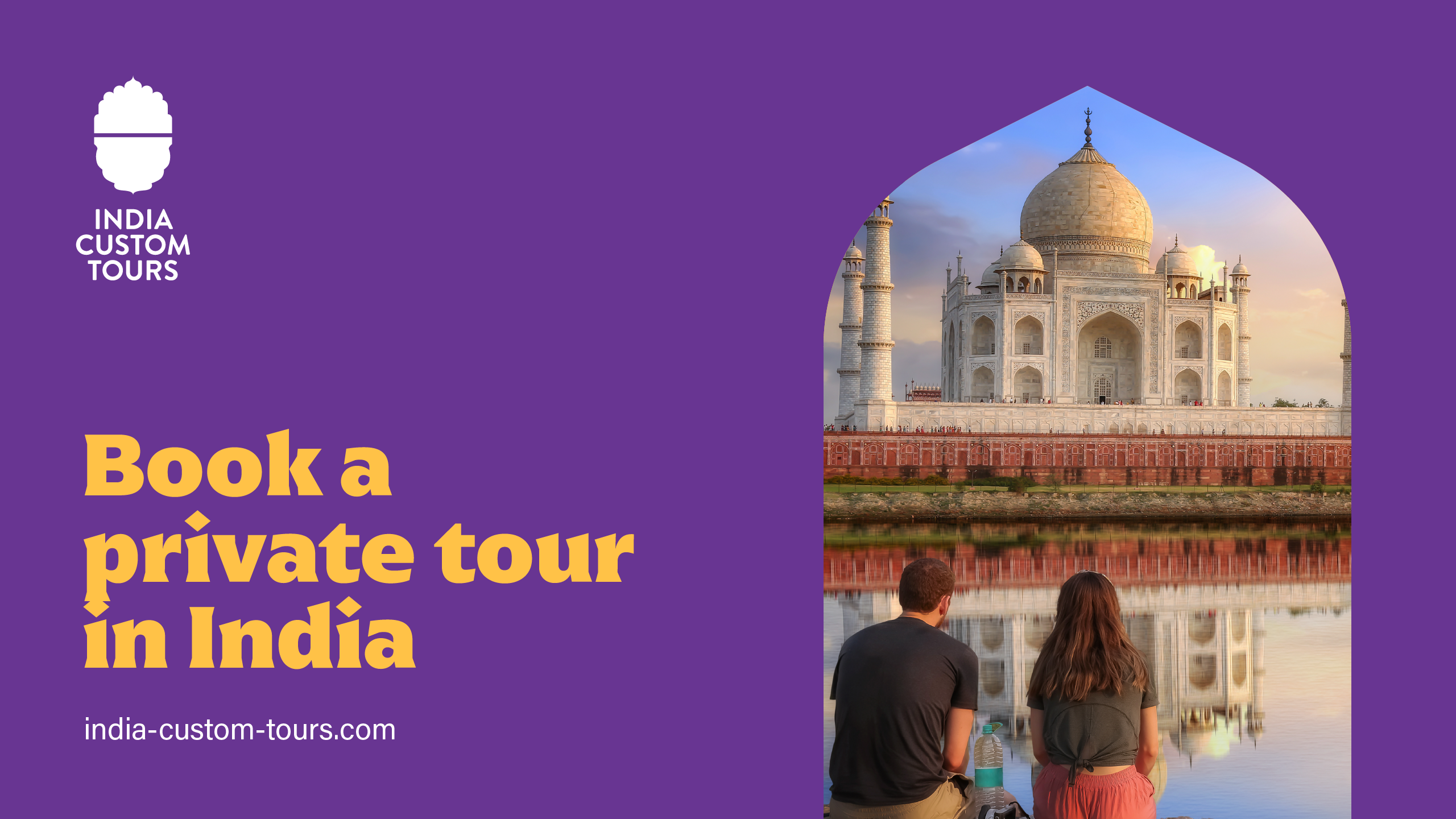 Booking a private tour in India for the best experience